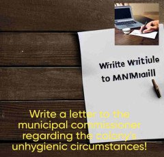 Write a letter to the municipal commissioner regarding the colony's unhygienic circumstances