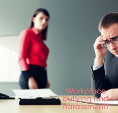 Workplace bullying and harassment