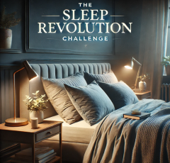 Why Quality Sleep Matters & How the Sleep Revolution Challenge Can Help You Get It