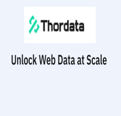 Discover Thordata: Your Gateway to Ethical Proxy Networks for Seamless Web Scraping